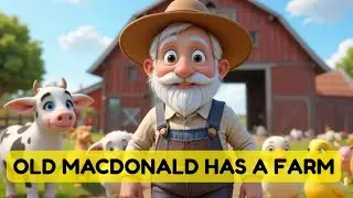 Old MacDonald Had a Farm | 3D Animated Nursery Rhymes for Kids | Kids Edu Playtime