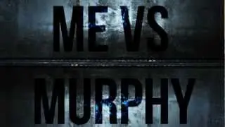Me Vs Murphy - EPK