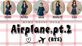Airplane pt 2 (@BTS ) cover Gmch1/ArmyCoversong training new member