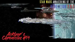 (Battle for Kuat) Ackbar's Chronicles #14: Awakening of the Rebellion 2.9.2