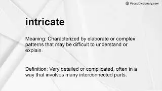 intricate Meaning