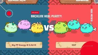 AXIE ARENA HIGHLIGHTS - BACKLINE PLANT