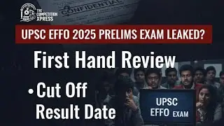 UPSC EPFO 2025 paper was leaked ? First hand analysis by TCX, difficulty level, expected cutoff EPFO