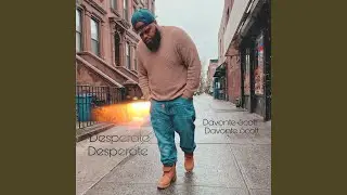 Desperate