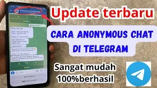 Cara Anonymous Chat Telegram Terbaru