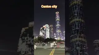 Canton city #shorts #canton #china
