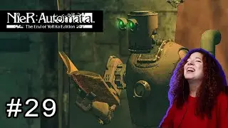 NieR:Automata Part 29 [ A2 & PASCAL - IT'S TIME TO BOND WITH PEACEFUL MACHINES ]