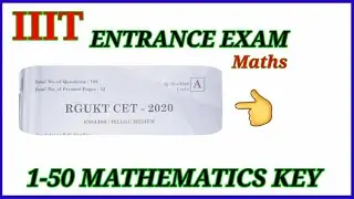 RGUKT CET 2020| mathematics | Paper key 1-50 Q