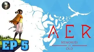 AER: Memories of Old [ep.5] ЗИМА и Белый Медведь Хранитель.