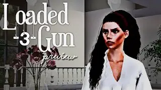 Loaded Gun | Chapter 3 preview #2 - A Fucking Rapunzel | Sims VO Machinima Series