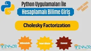 6. Cholesky Factorization|HESAPLAMALI BİLİME GİRİŞ