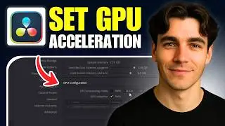 How To Set Gpu Acceleration In Davinci Resolve (Tutorial 2026)
