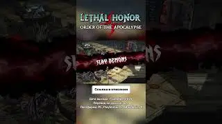 Lethal Honor &mdash; Order of the Apocalypse - трейлер #gameshorts #games #новинки2025 #steam #игры