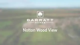 New Build 3 & 4 Bed Properties For Sale -  Notton Wood View -  Royston Barnsley S71