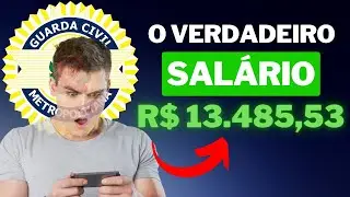 Quanto é a Remuneração Bruta e o SALÁRIO da Guarda Civil Metropolitana de São Paulo