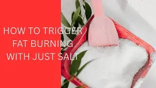 Weight Loss Doctor Reveals: The SALT Hack That Switches On Fat Burning After 40