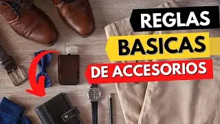 6 Reglas De Accesorios Que Todo Hombre Deberia Saber Antes De Utilizarlos