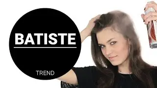 BATISTE: How to use dry shampoo