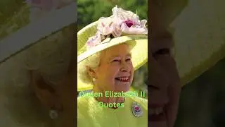 Queen Elizabeth II Quotes for people's #motivation #quote #inspirationalquotes #viral #queen