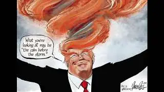 Darrin Bell Political Cartoon: Trump's Calm Before the Storm