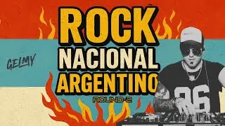 Rock Nacional Argentino Enganchado / Round-2 / Gelmy