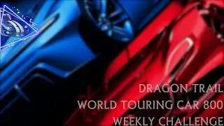 Gran Turismo 7 | Dragon Trail - World Touring Car 800 - Weekly Challenge