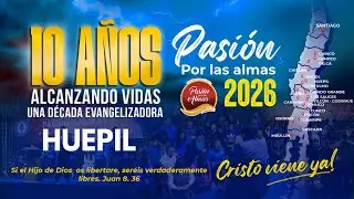 Gira Pasion Por las Almas 2026 /  Huepil