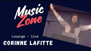 Corinne Lafitte : moment de louange à Gagnières