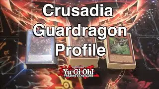 Yishan's Crusadia Guardragon Deck Profile | September 2020 |  YUGIOH