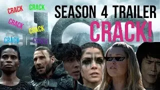 The 100 Season 4 Trailer [CRACK!]