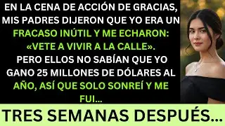 Mis padres me dijeron “vete a vivir a la calle” en Acción de Gracias… no sabían que gano 25 millones