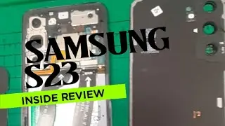 samsung s23 inside review #repair #technology #23fe