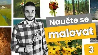 Malba jako řemeslo: 2. d&iacute;l - Kresba (jak zachytit to, co vid&iacute;me)