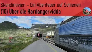 &Uuml;ber die Hardangervidda (Bergenbahn Haugast&oslash;l-Finse - Skandinavien 10/11)