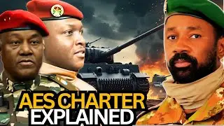 AES Charter Explained | Full Breakdown of the AES Alliance Between Burkina Faso, Mali & Niger&rdquo;