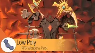 Low Poly RPG Weapons Pack - Trailer