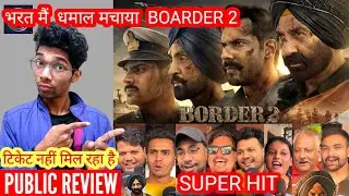 BORDER 2 Public Movie Review | Sunny Deol | Varun Dhawan | Diljit Dosanjh | Indian Patriotic Movie🇮🇳