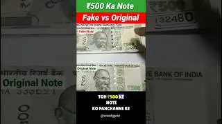 Fake note VS Original note ❓ ₹500 #education #facts #awareness