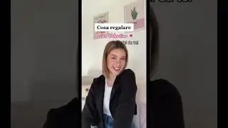 Cosa regalare a San Valentino 💌