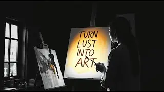 Channeling Sexual Energy into Art 🎨 | Transform Lust into Creative Power