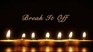 Break It Off (Lyric Video) - Aynjewl Faycc & GP Productionz