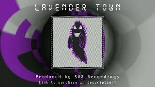Lavender Town prod. 503 Recordings | Ktoe Type Trap Beat (AbMin 147bpm)