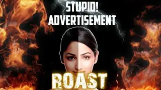 These Indian Advertisement's Are so Stupid😂||ROAST||