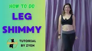 How to do Leg Shimmy (Egyptian Shimmy) - Simple tutorial! How to improve and what not to do