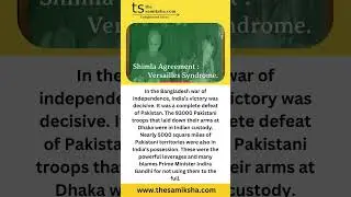 Shimla Agreement : Versailles Syndrome