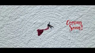 SNOW FROLIC- A DESTINATION PREWEDDING VIDEO | COMING SOON !!!