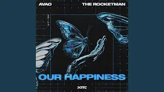 Our Happiness