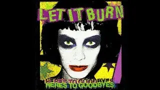 Let It Burn | 