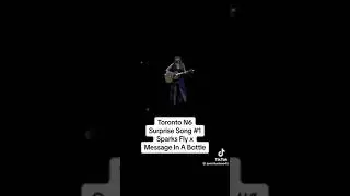 Sparks Fly/Message in a Bottle - Eras Tour - Toronto, Night 6