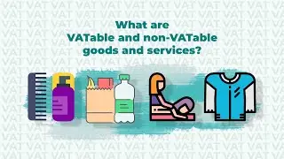 VAT: What are VATable and non-VATable goods and services?